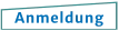 Anmeldung