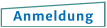 Anmeldung