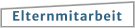 Elternmitarbeit
